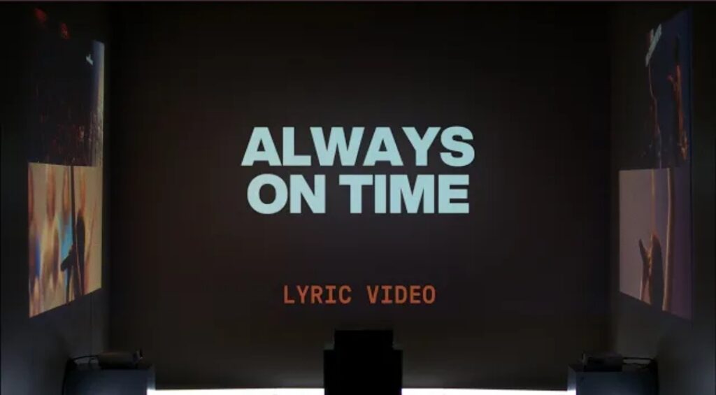 Always On Time Lyrics