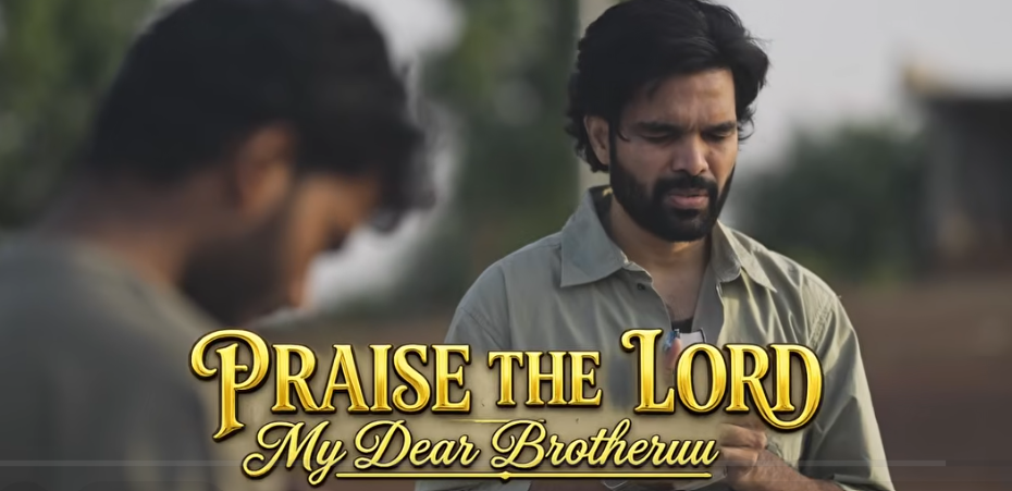 Praise The Lord My Dearu Brotheruu Song